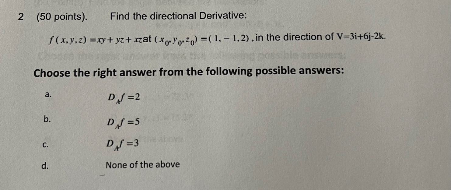 2 ( 5 0 points ) . Find the directional