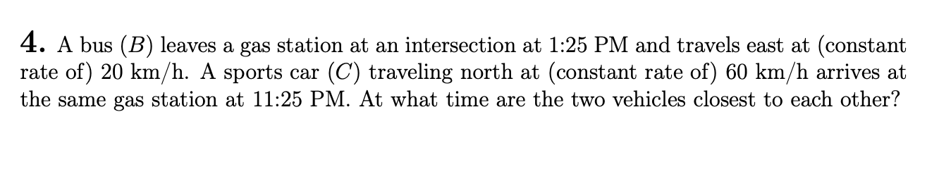 A bus ( B ) leaves a gas station a t a n