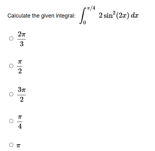 Calculate the given integral: 0 4 2 s i n 2 ( 2 x