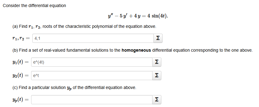 Consider the differential equation y ' ' - 5 y '