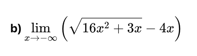 b lim x - ( 1 6 x 2 + 3 x 2 - 4 x )