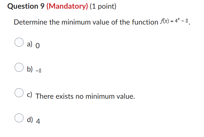 Question 9 ( M a n d a t o r y ) ( 1 point )