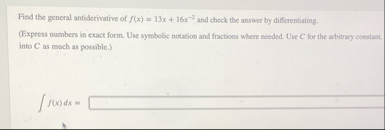 Find the general antiderivative of f ( x ) = 1 3