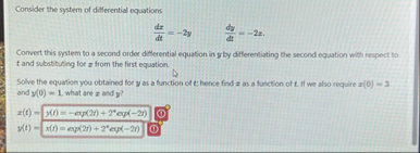 Consider the system of differential equations d x
