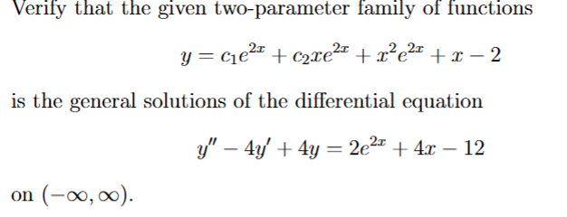 Verify that the given two - parameter family o f
