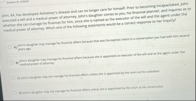 Question ID Timasy John, 8 4 , has developed