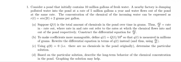 Consider a pond that initially contains 1 0