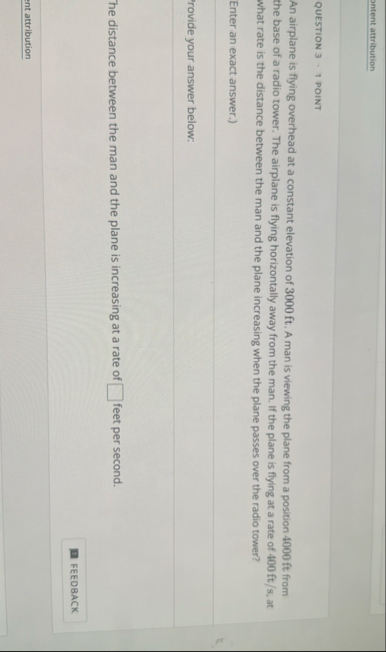 ontent attribution QUESTION 3 ~ 1 POINT An