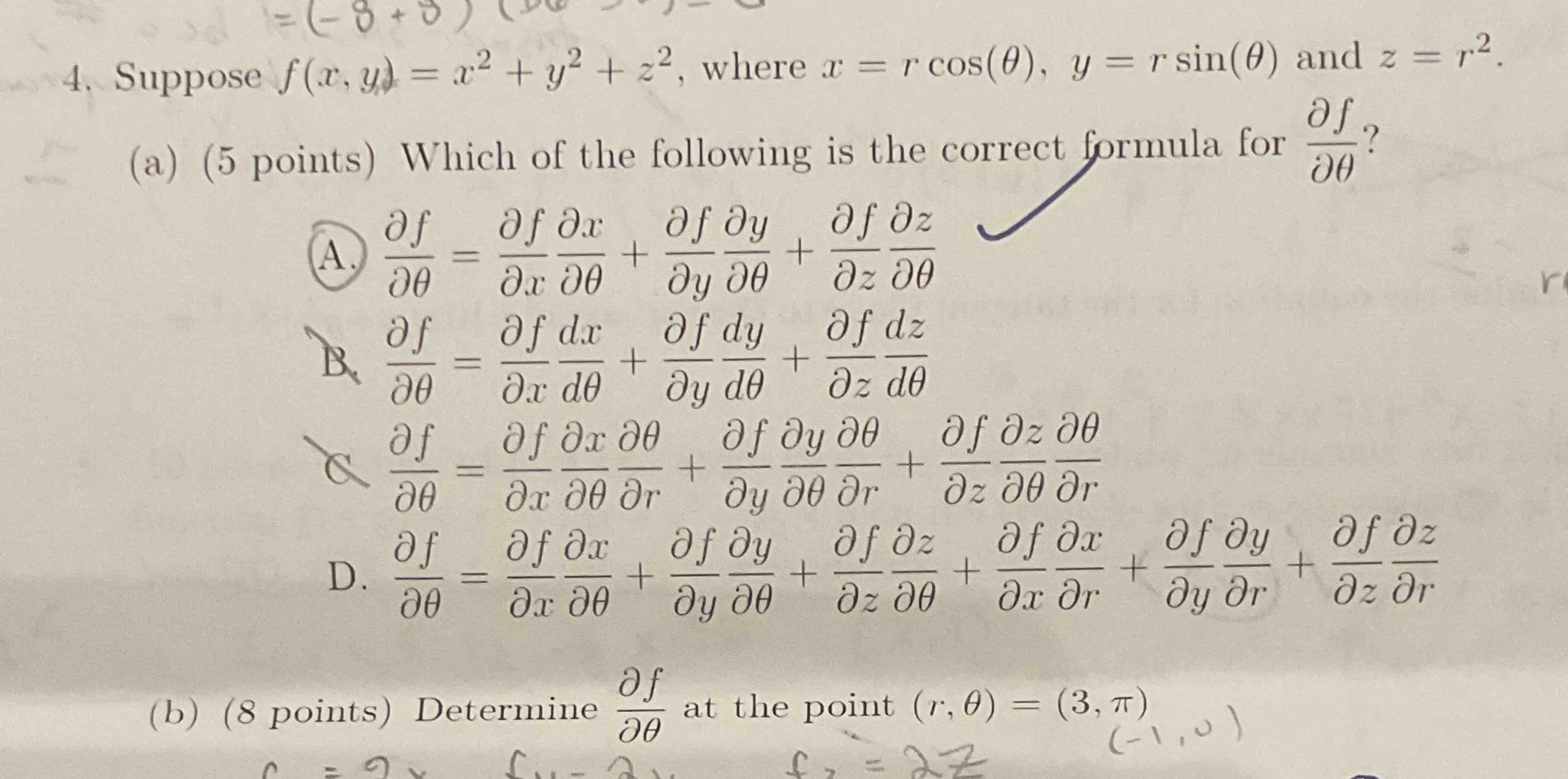 Suppose f ( x , y ) = x 2 + y 2 + z 2 , where x =