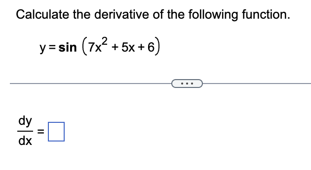 Calculate the derivative o f the following