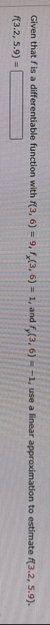 Given that f is a differentiable function with f