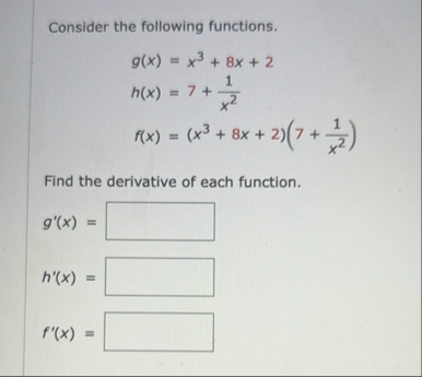 Consider the following functions. ( x 3 8 x 2 }