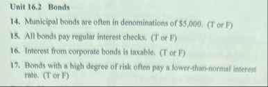Unit 1 6 . 2 Bonds 1 4 . Municipal bonds are
