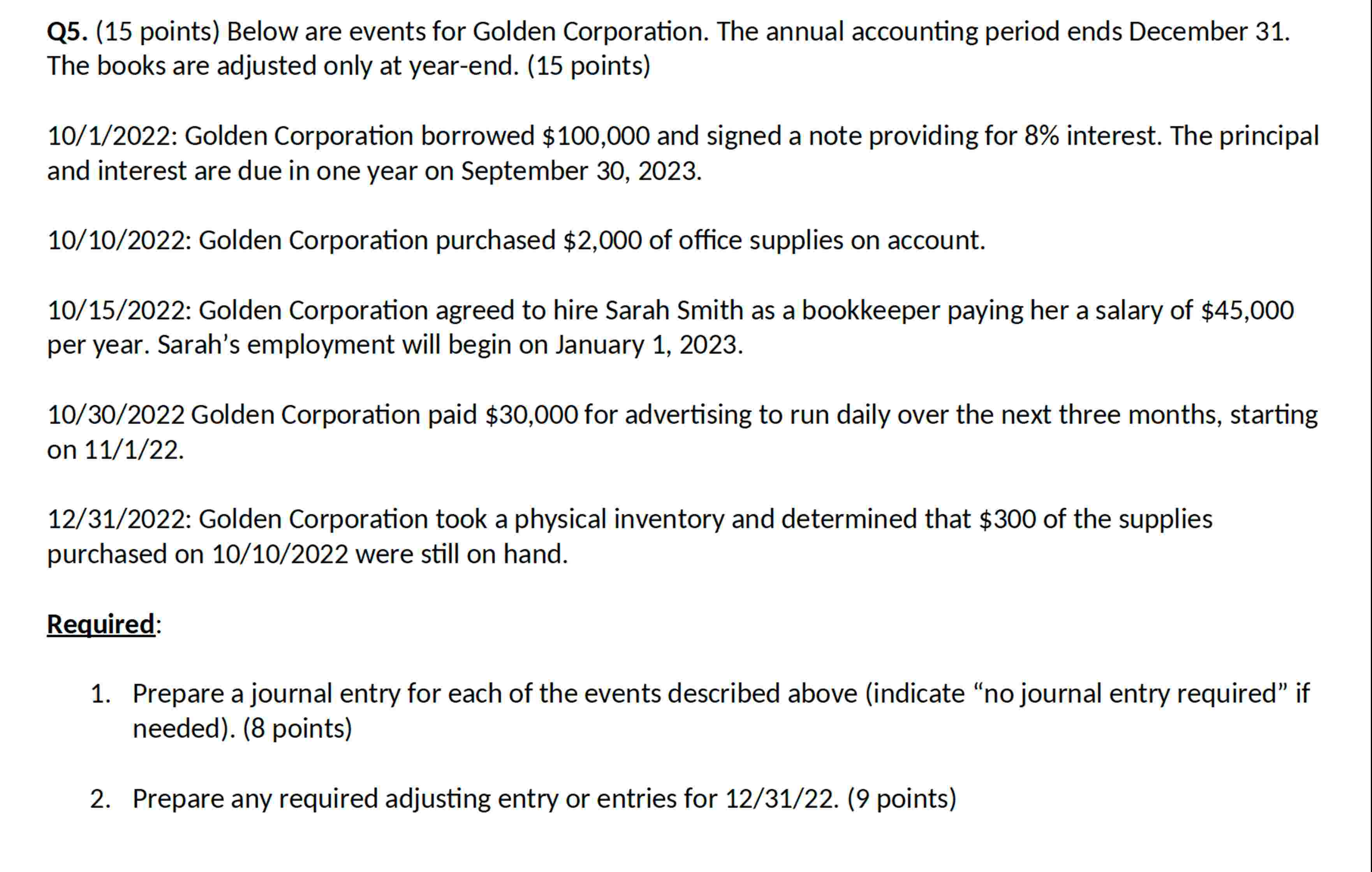 Q 5 . ( 1 5 points ) Below are events for Golden