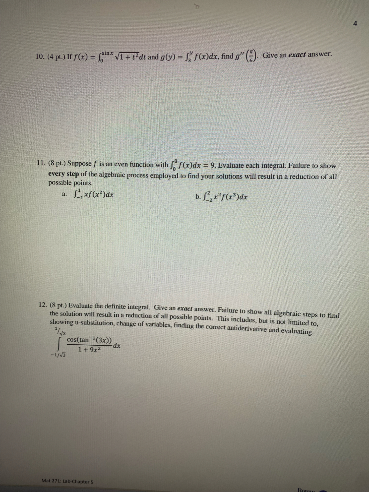 4 1 0 . ( 4 pt . ) If f ( x ) = 0 s i n x 1 t 2 2