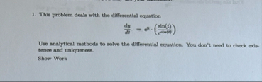 This problem deals with the differential equation