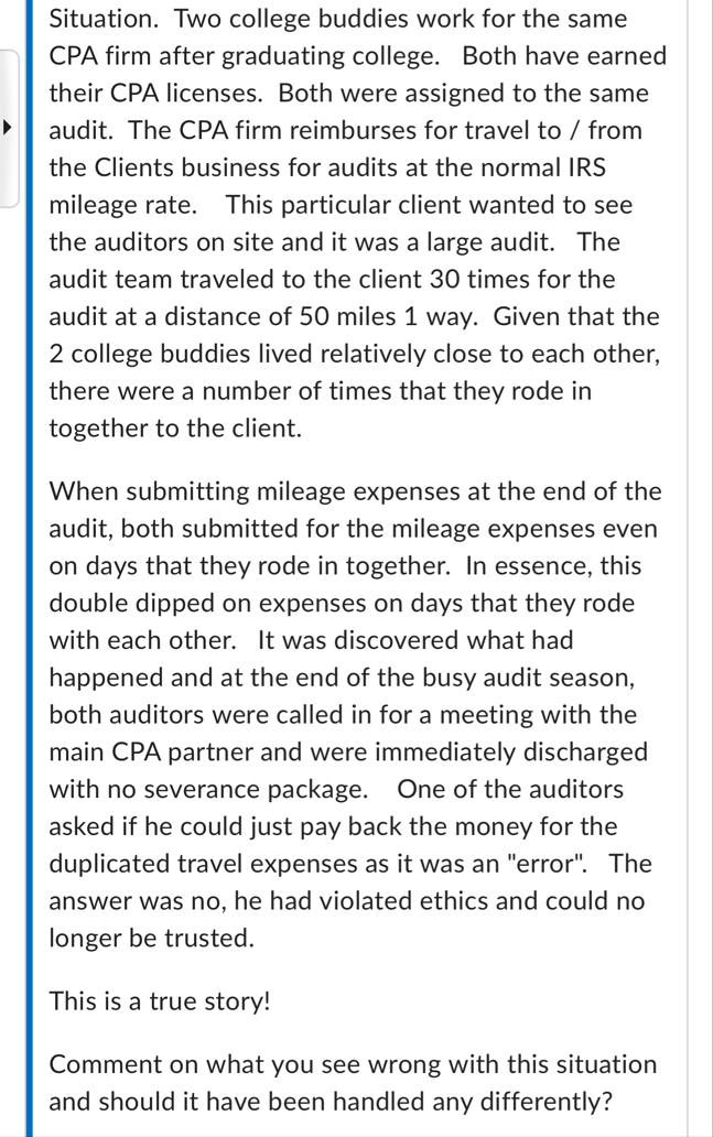 Situation. Two college buddies work for the same