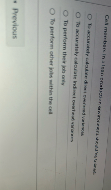 Cell members in a lean production environment