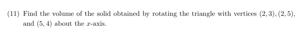 ( 1 1 ) Find the volume o f the solid obtained b