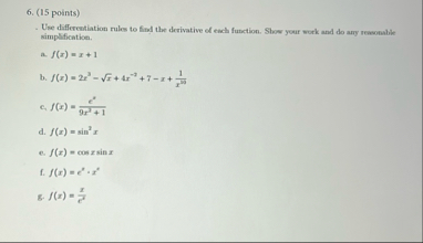 ( 1 5 points ) Use tifferentiation rules to find