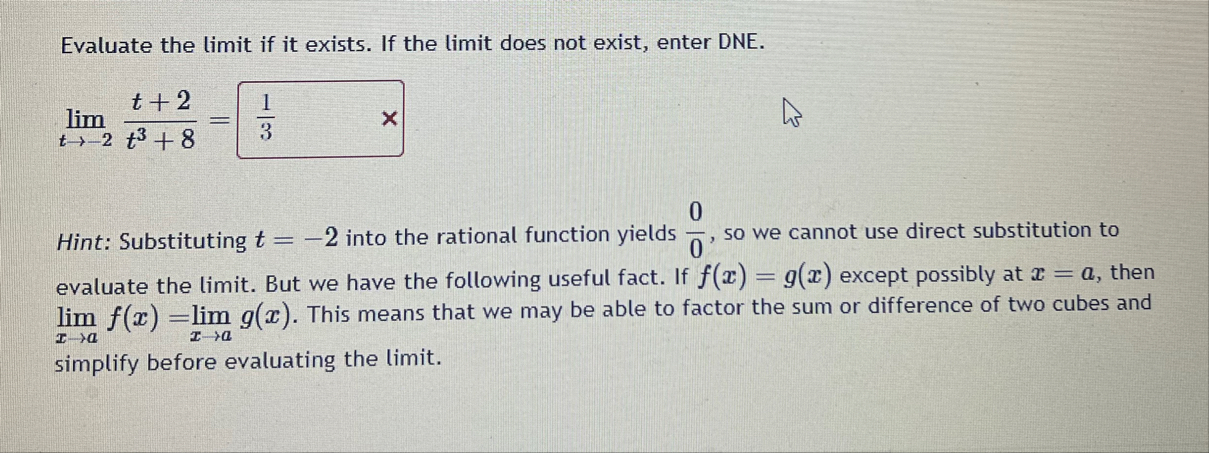 Evaluate the limit if it exists. If the limit