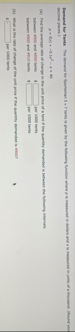 Demand for Tents The demand for Sportsman 5 7