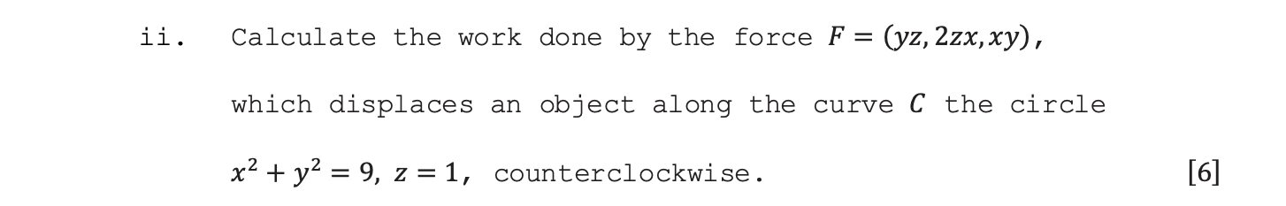 Please answer this Line Integral Calculus 3