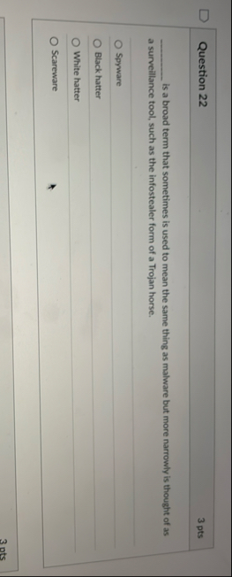 Question 2 2 3 pts is a broad term that sometimes