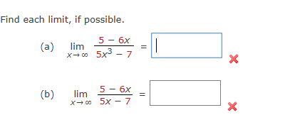 Find each l i m i t , i f possible. ( a ) lim x 5