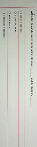 When the demand curve is linear ( a line ) , its