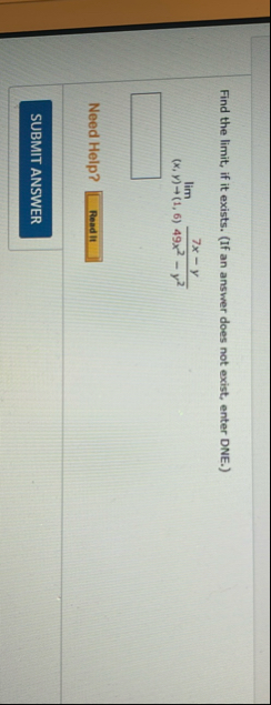 Find the limit , if it exists. ( If an answer