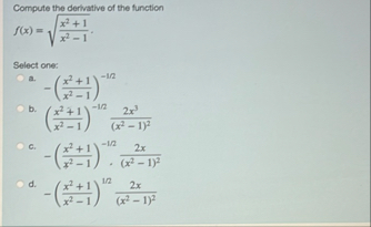 Compute the derivative of the function f ( x ) =