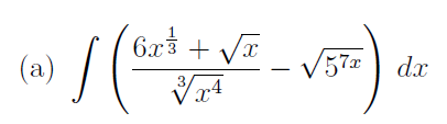 ( a ) ( 6 x 1 3 + x 2 x 4 3 - 5 7 x 2 ) d x
