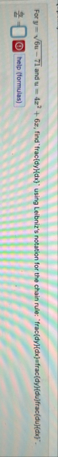 For y = 6 u - 7 1 2 and u = 4 x 2 6 x , find