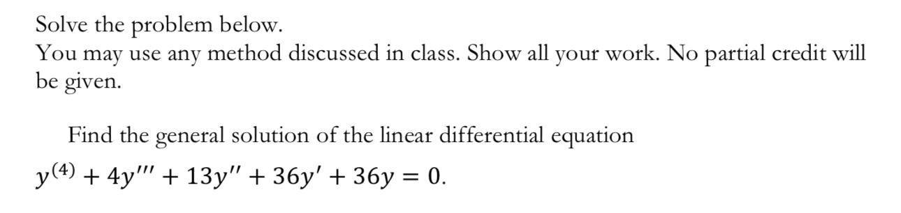 Solve the problem below. You may use any method