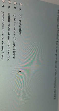 The Tamily and Medical Leave Aet provides all of