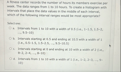 A fitness center records the number of hours its