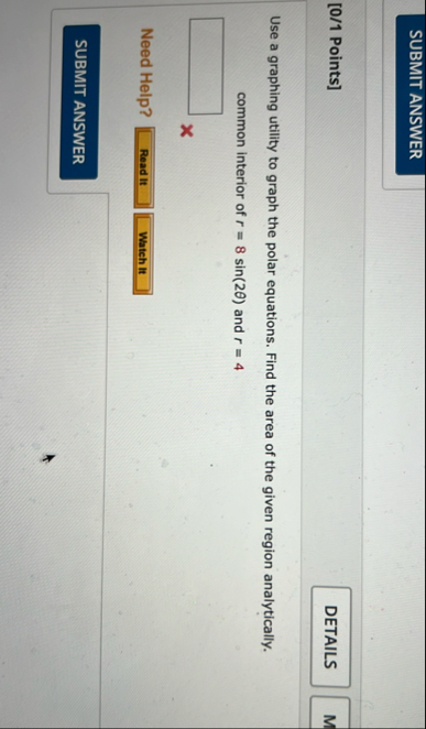 [ 0 / 1 Points ] Use a graphing utility to graph