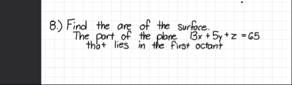 8 . ) Find the are of the surfoce. The part of