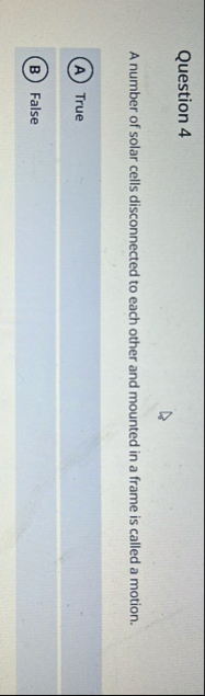 Question 4 A number of solar cells disconnected
