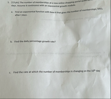 [ 1 3 pts ] The number of memberships at a new