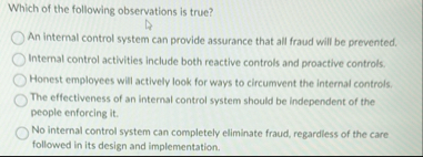 Which of the following observations is true? An