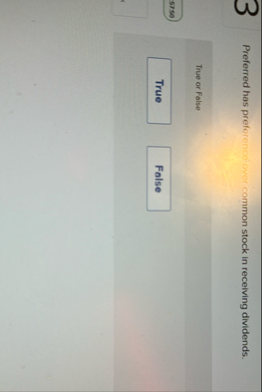 3 Preferred has preference over common stock in
