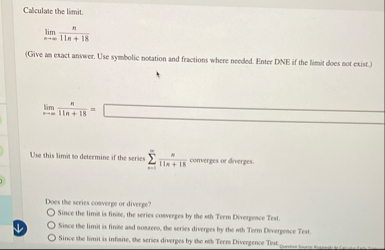 Calculate the limit . lim x n 1 1 n 1 8 ( Give an