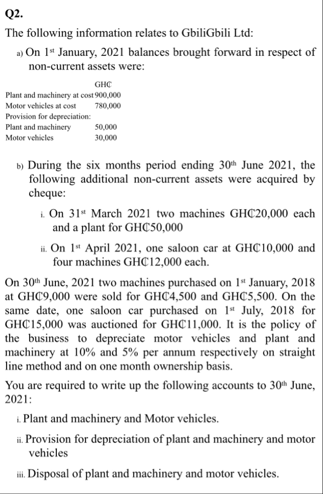 Q 2 . The following information relates to