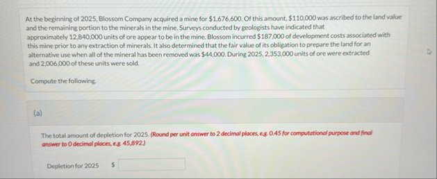 At the beginning of 2 0 2 5 , Blossom Company