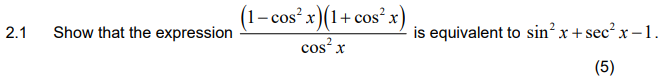 2 . 1 Show that the expression ( 1 - c o s 2 x )