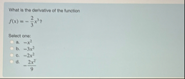 What is the derivative of the function f ( x ) =