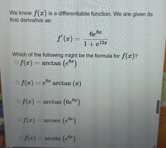 We know f ( x ) is a differentiable function. We