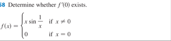 5 8 Determine whether f ' ( 0 ) exists. f ( x ) =